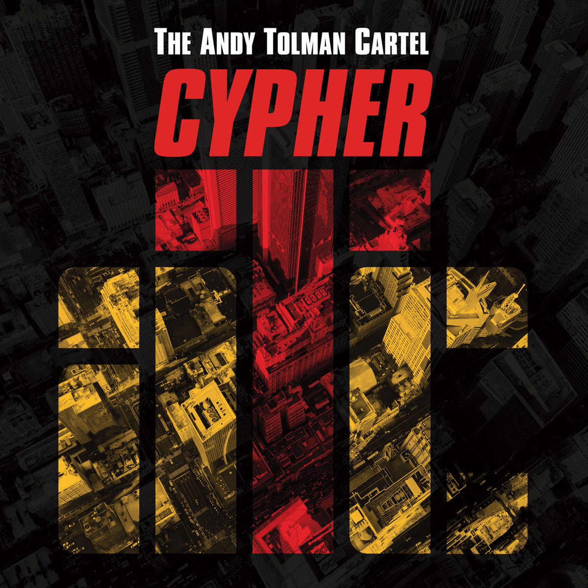 The Andy Tolman Cartel – Cypher vinyl cover