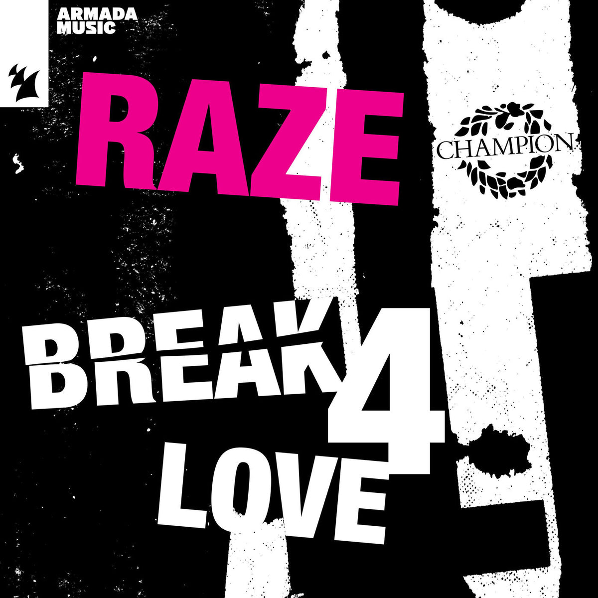RAZE – Break 4 Love vinyl record cover