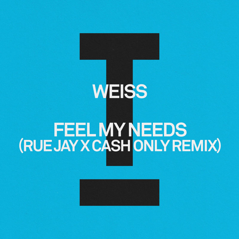 Weiss – Feel My Needs (Remixes) vinyl record cover