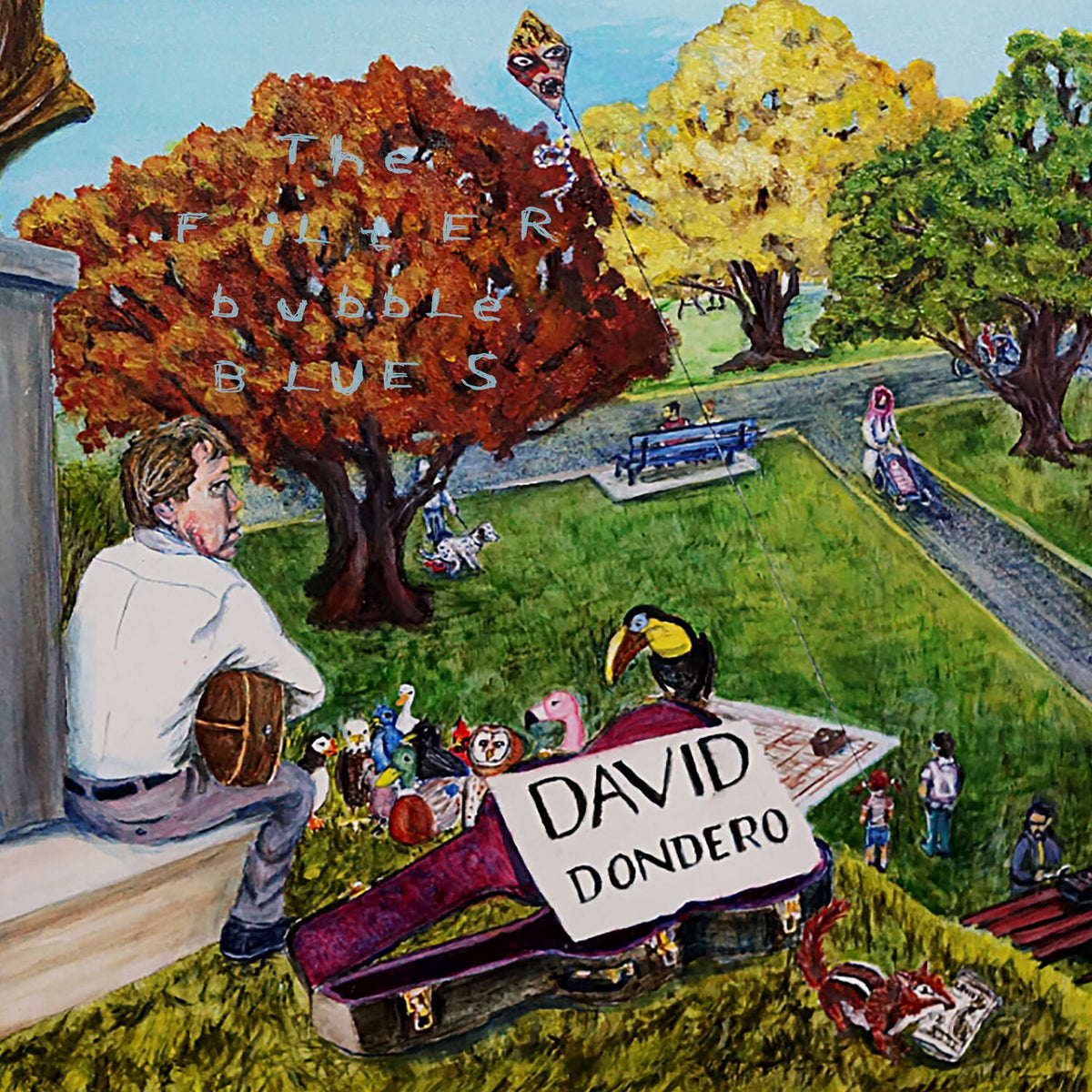 David Dondero – The Filter Bubble Blues vinyl record cover