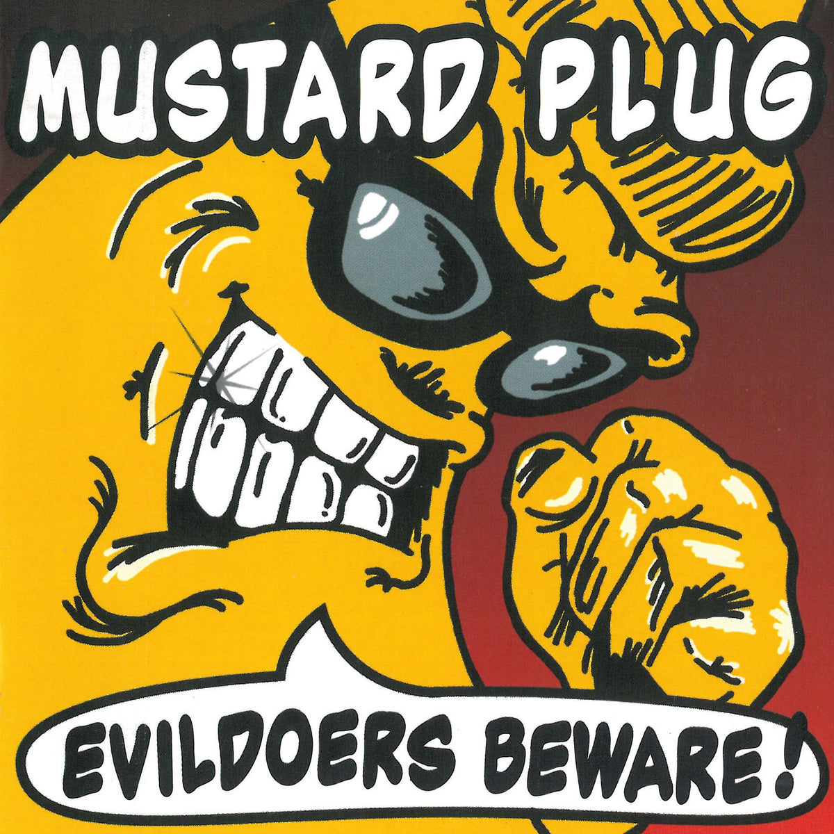Mustard Plug – Evildoers Beware! vinyl cover