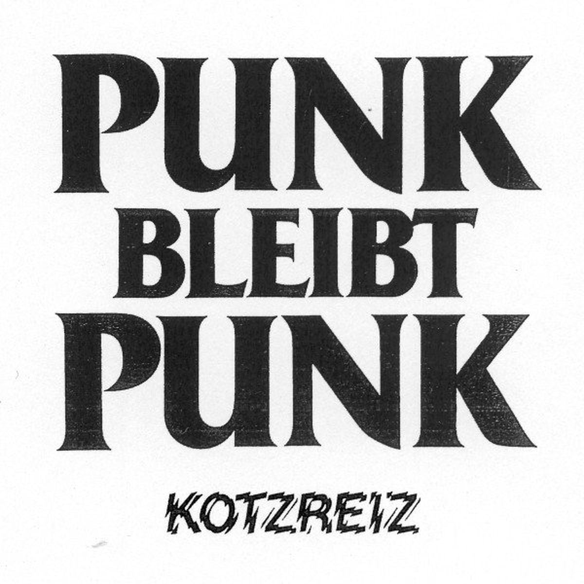 Kotzreiz – Punk Bleibt Punk [LP] vinyl record cover