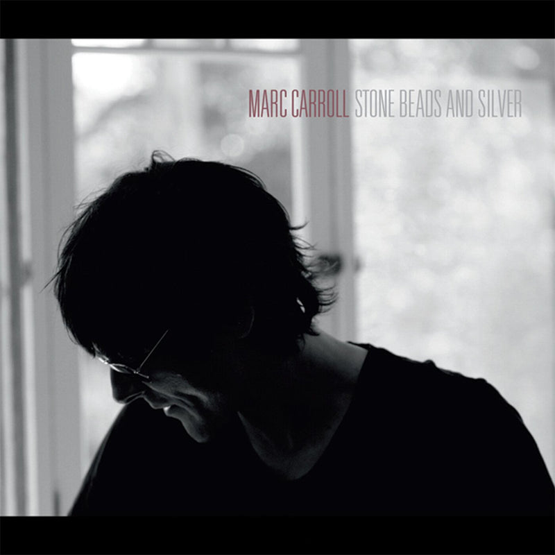 Marc Carroll – Stone Beads and Silver vinyl record cover