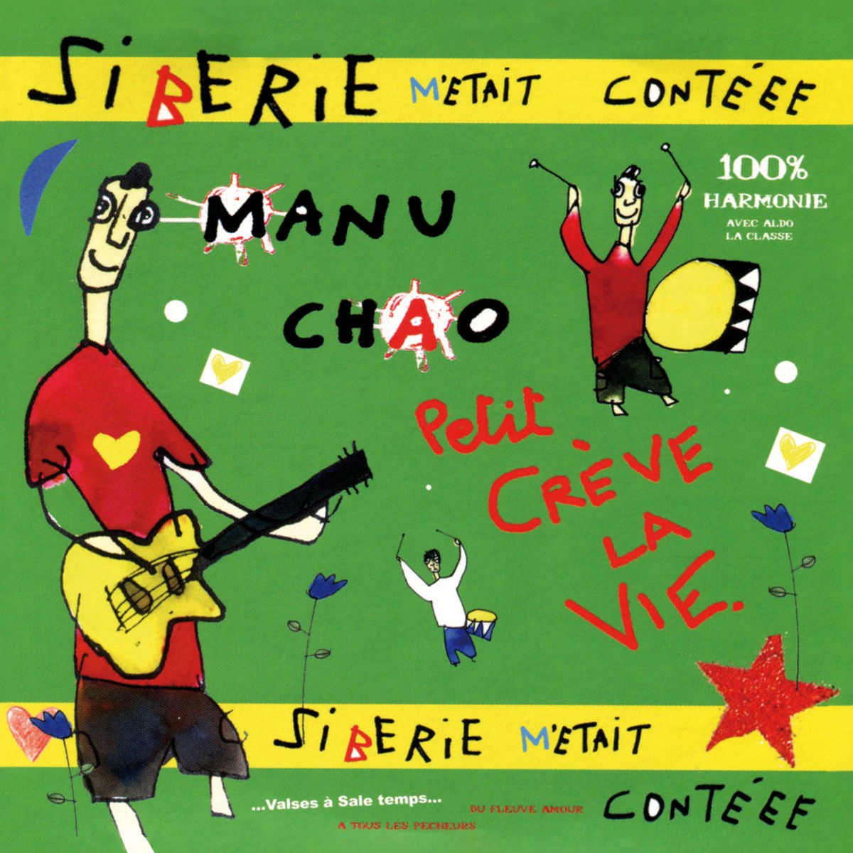 Manu Chao – Sibérie m'était contéee vinyl cover