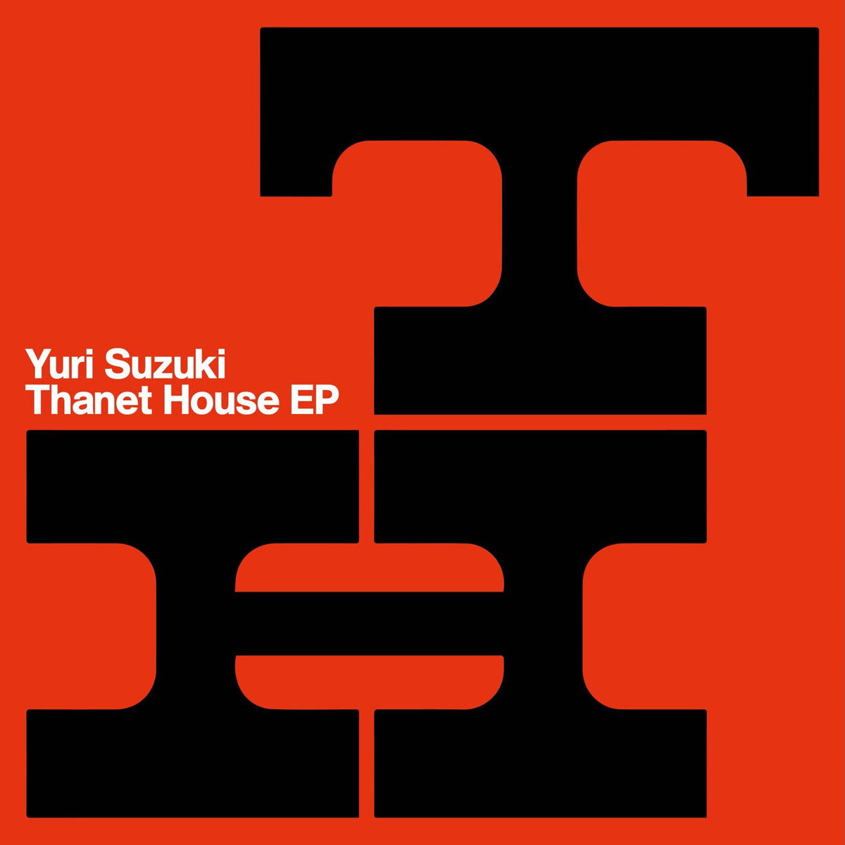 Yuri Suzuki – Thanet House EP vinyl cover