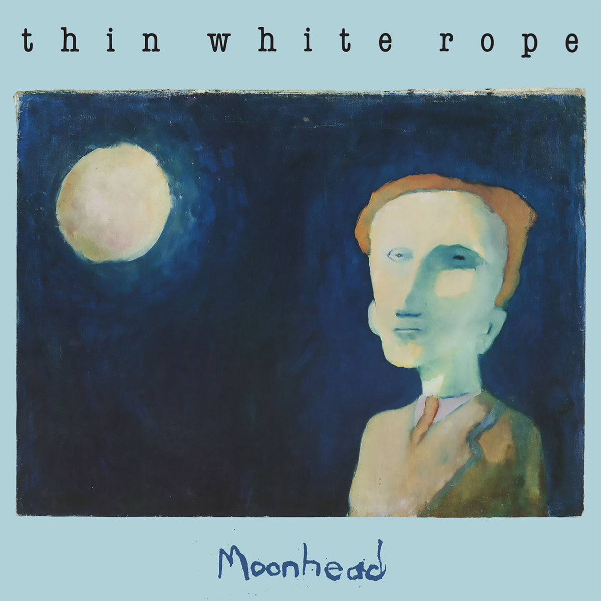 Thin White Rope – Moonhead vinyl record cover