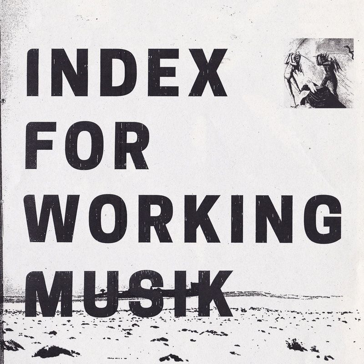 Index for Working Musik – Dragging the Needlework for the Kids at Uphole vinyl record cover