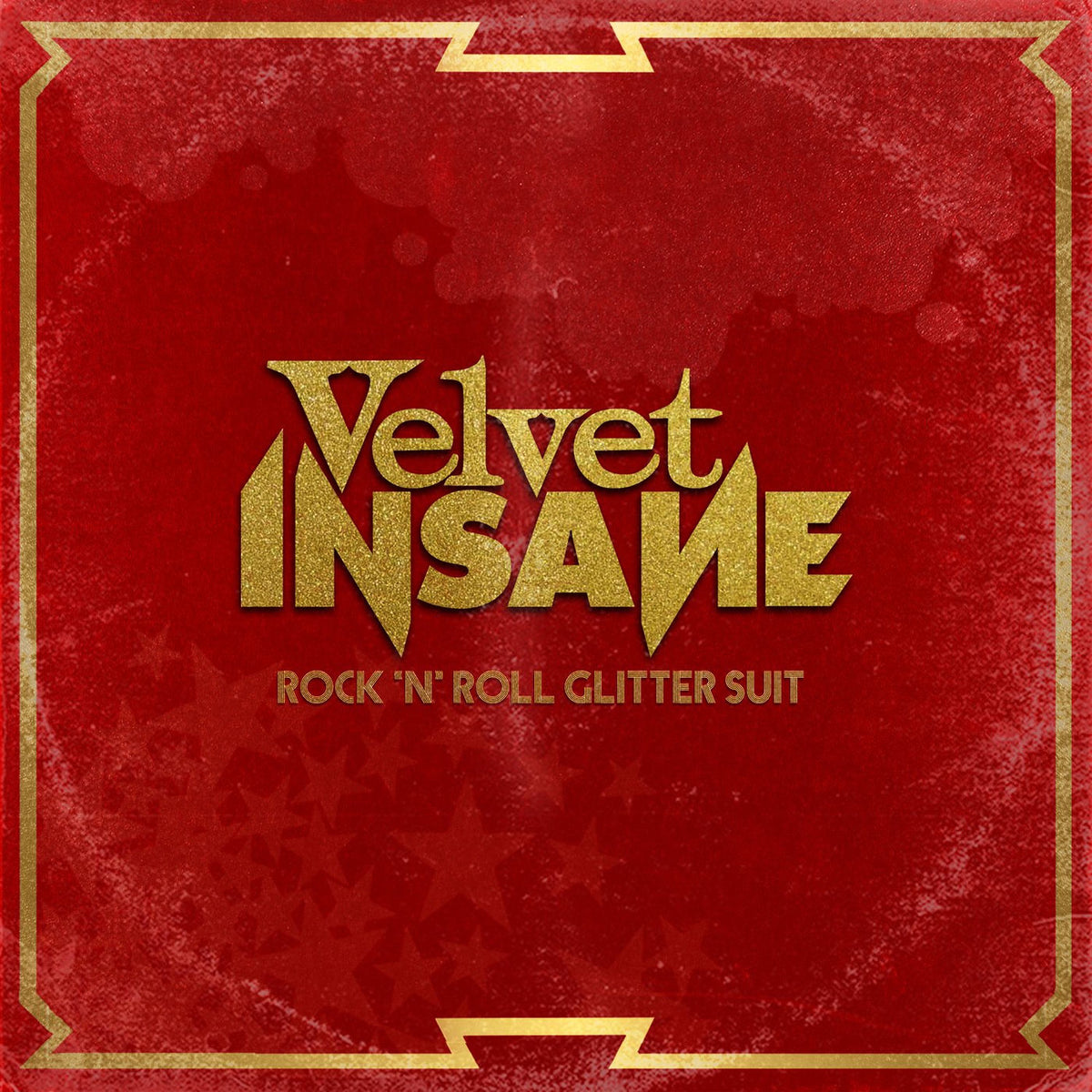 Velvet Insane – Rock 'N' Roll Glitter Suit vinyl record cover