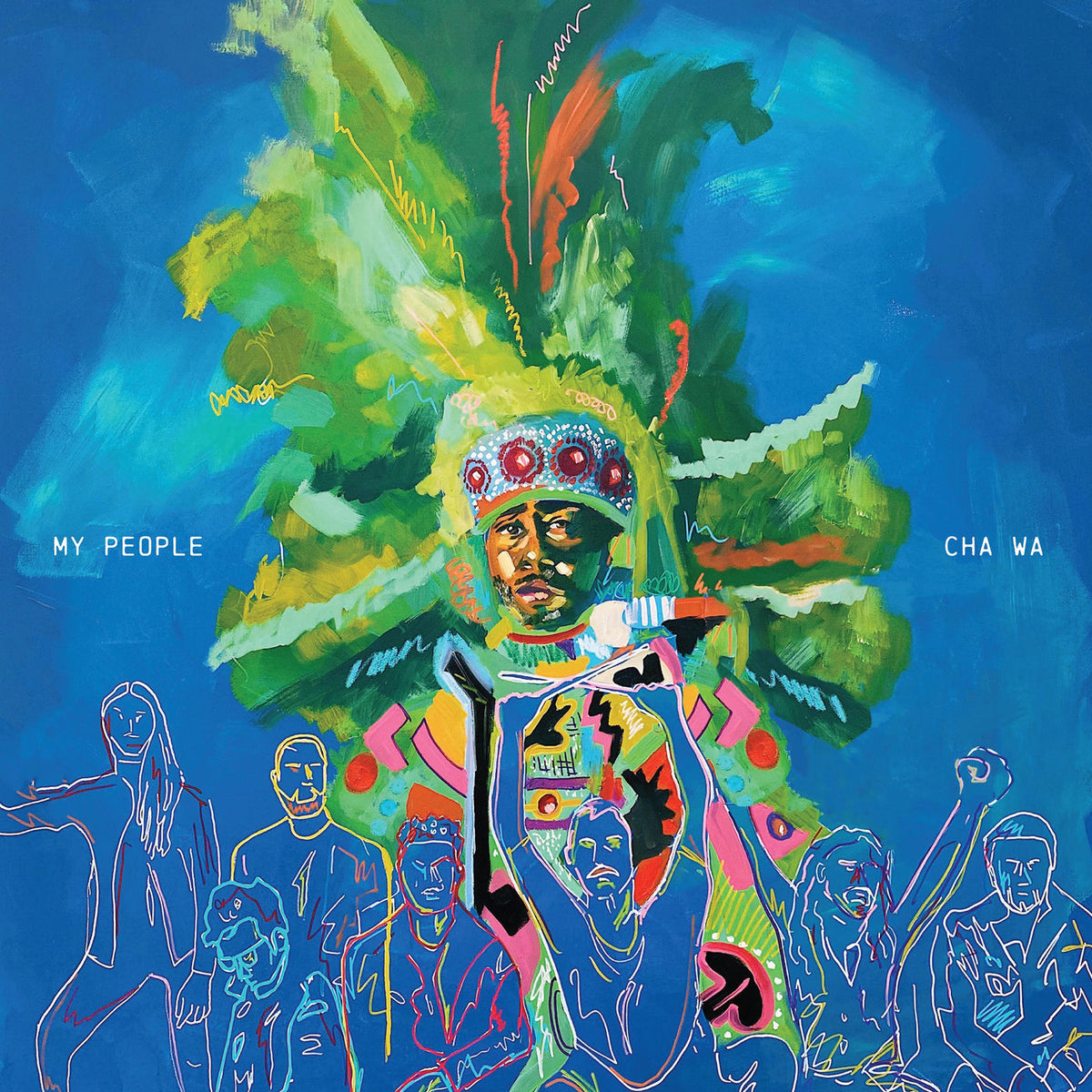 Cha Wa – My People vinyl cover