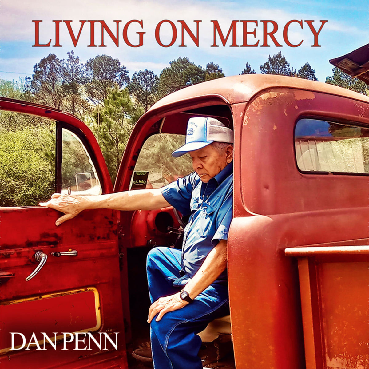 Dan Penn – Living On Mercy vinyl record cover