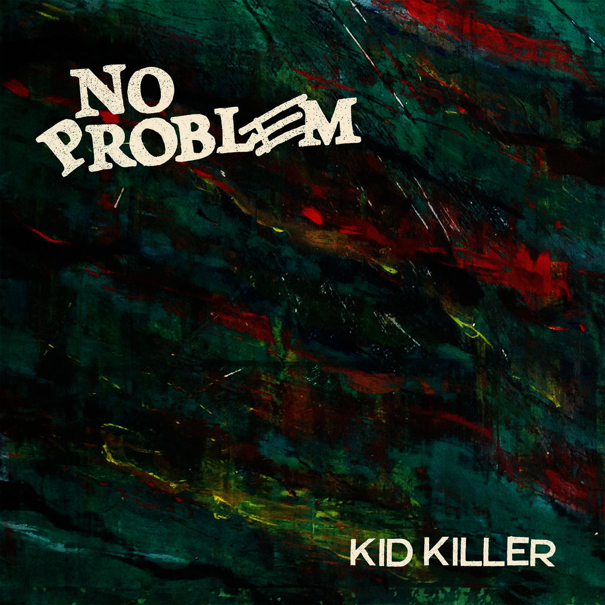 No Problem – Kid Killer vinyl cover