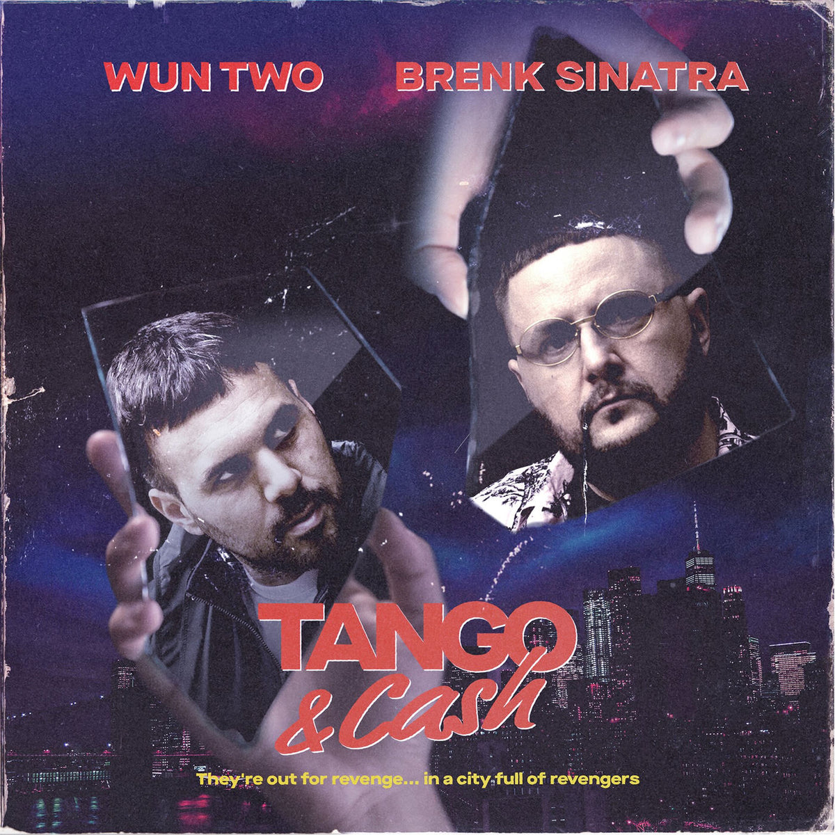 Brenk Sinatra – Tango & Cash (They're out for revenge...in a city full of revengers) vinyl cover