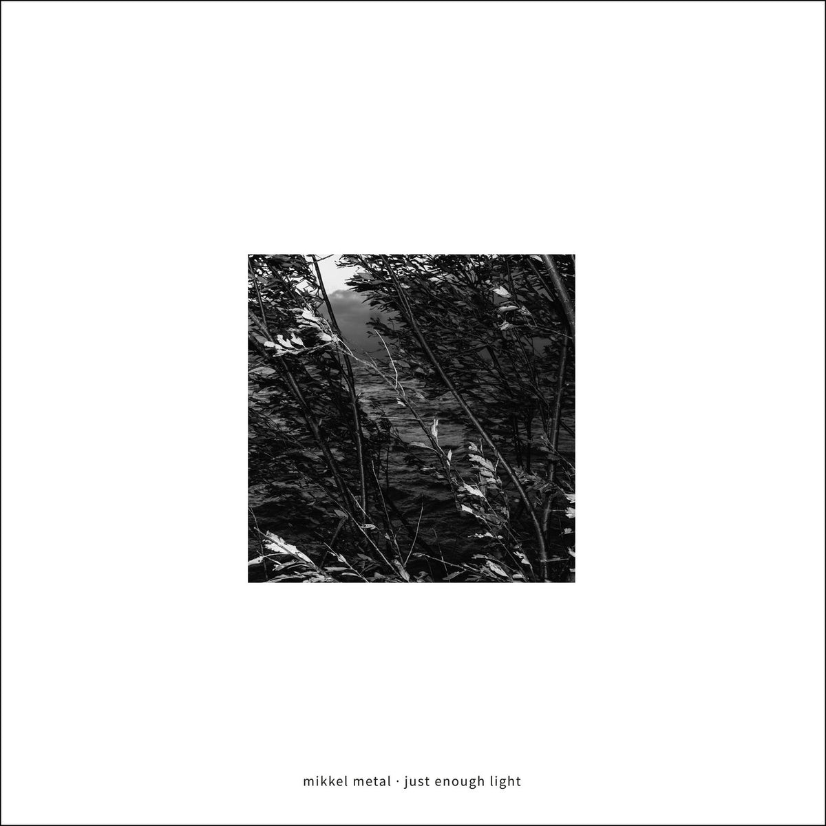 Mikkel Metal – Just Enough Light vinyl record cover
