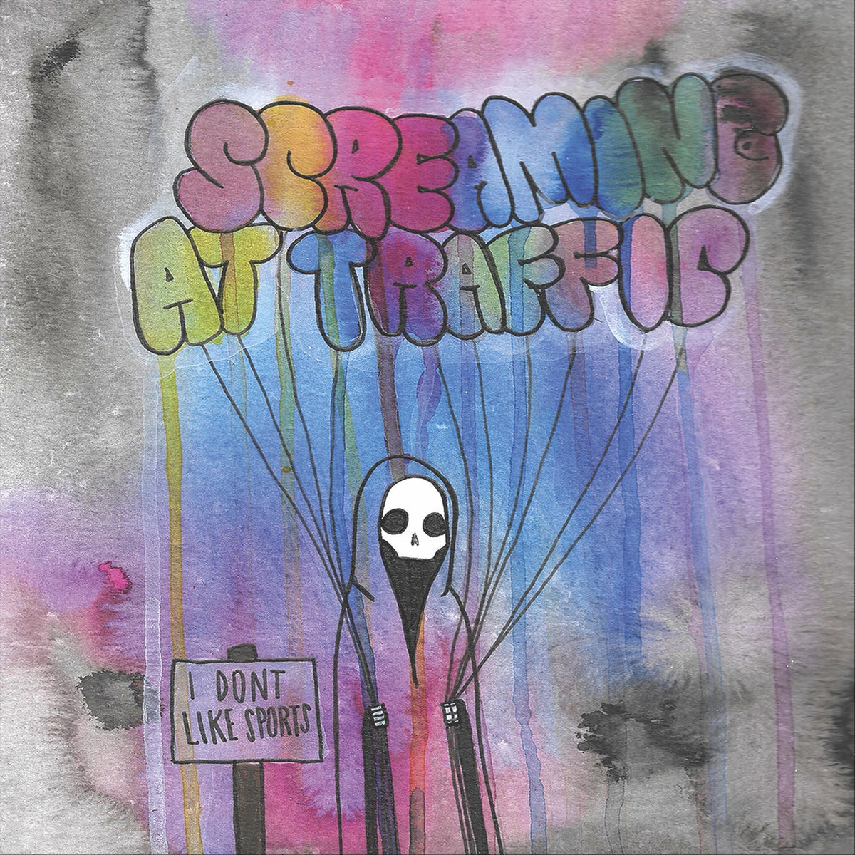 Screaming at Traffic – I Don't Like Sports vinyl record cover
