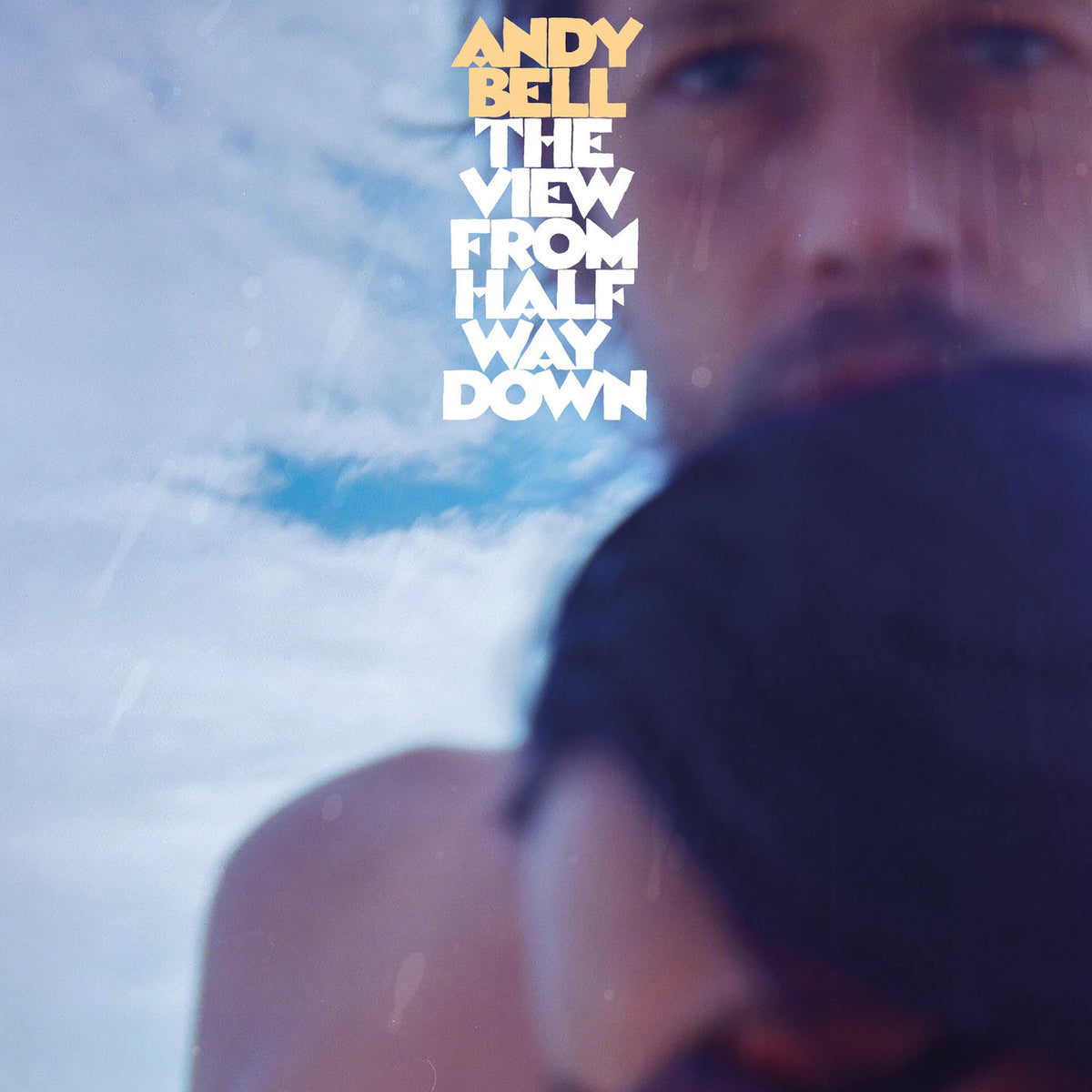Andy Bell – The View from Halfway Down vinyl cover