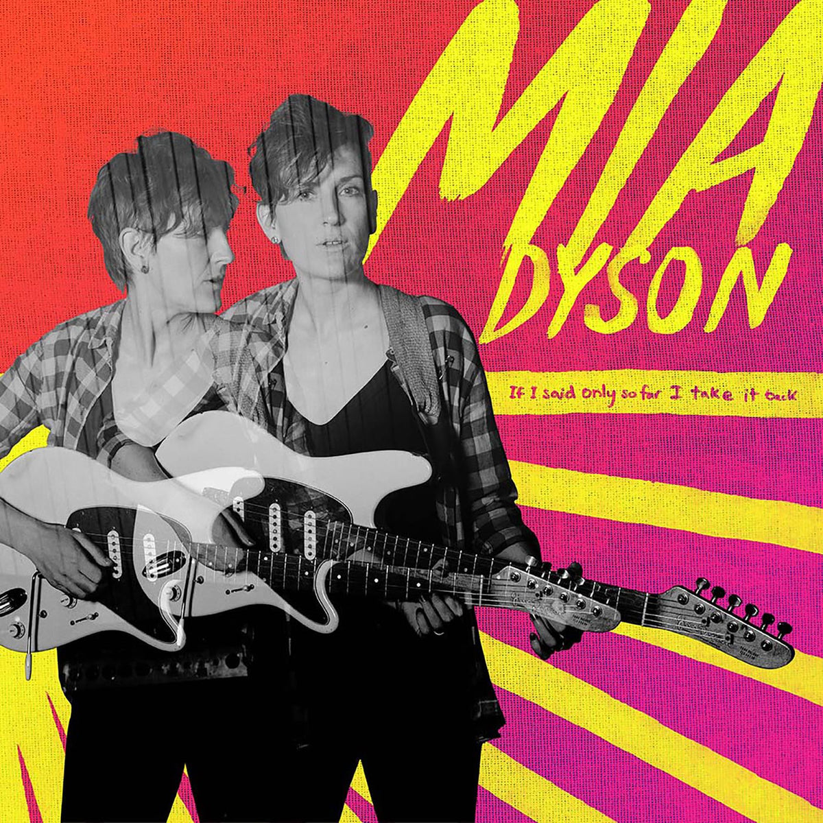 Mia Dyson – If I Said Only So Far I Take It Back vinyl cover