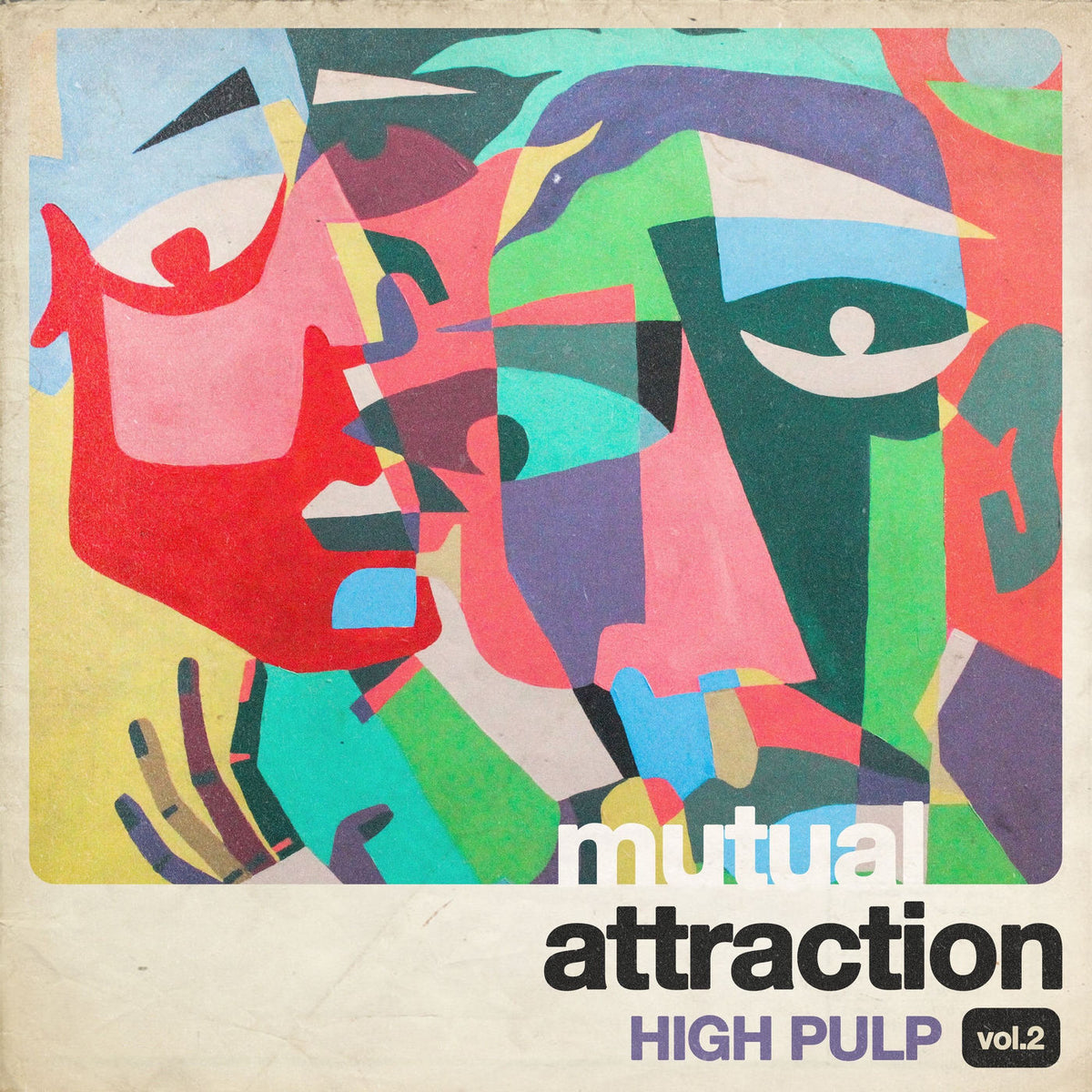 High Pulp – Mutual Attraction Vol. 2 vinyl cover