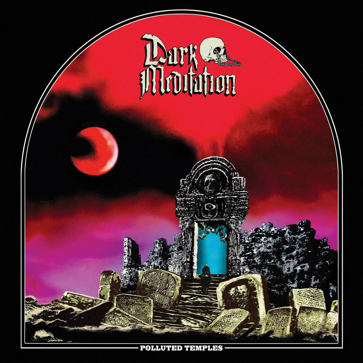 Dark Meditation – Polluted Temples vinyl cover