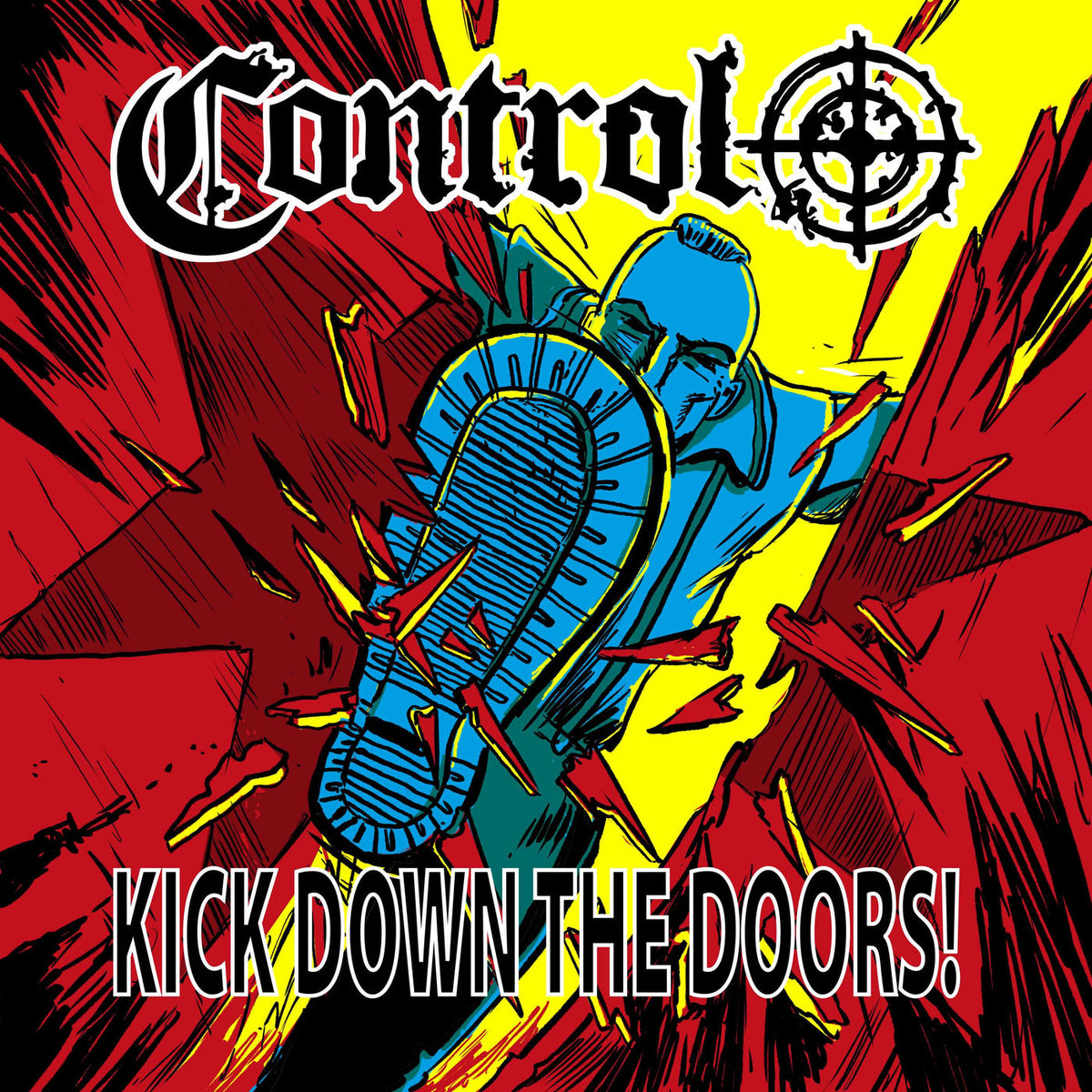 Control (Uk) – Kick Down The Doors! vinyl record cover