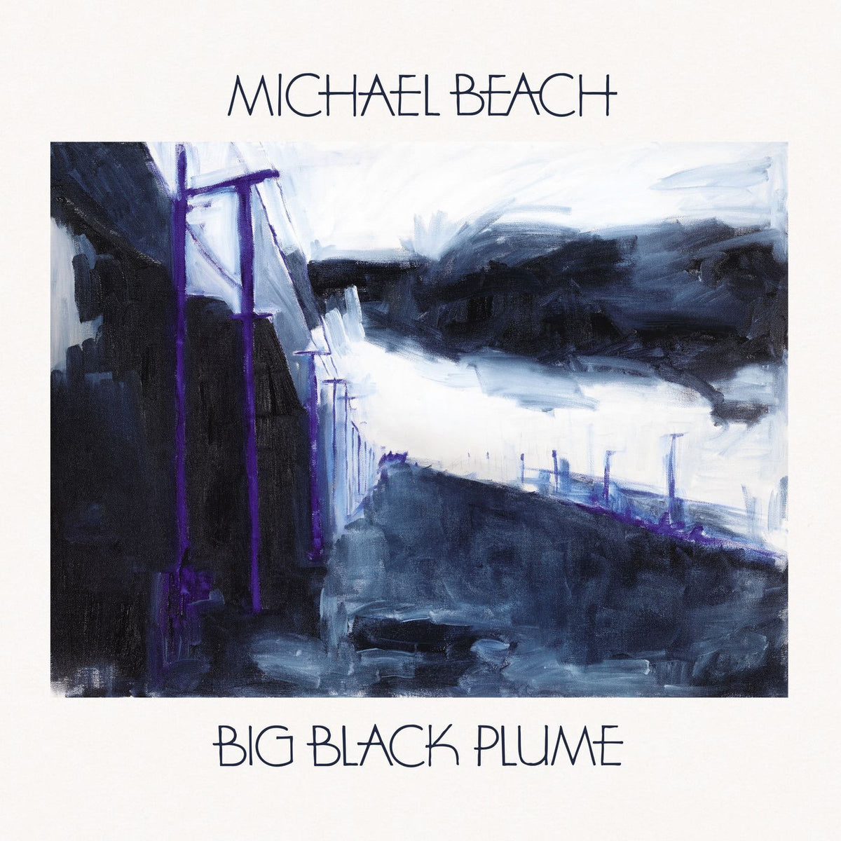 Michael Beach – Big Black Plume vinyl cover
