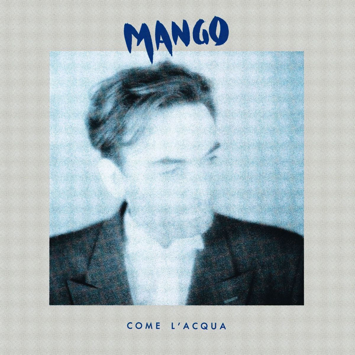 Mango – Come L'Acqua [LP] (REMASTERED, IMPORT) vinyl record cover