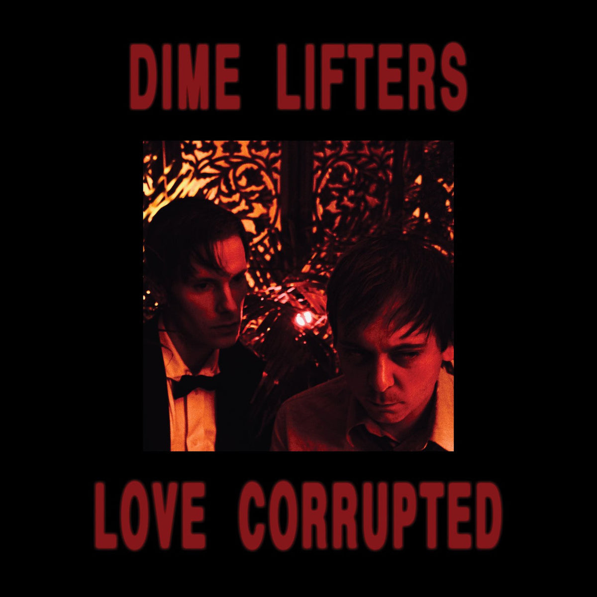 Dime Lifters – Love Corrupted vinyl cover