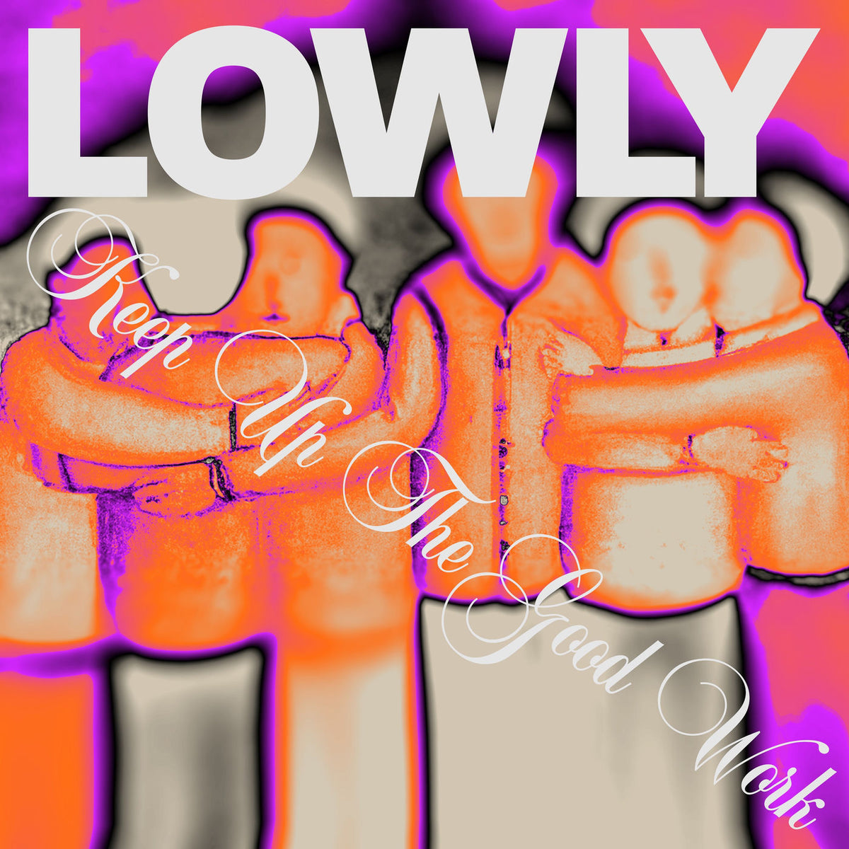 Lowly – Keep Up the Good Work vinyl record cover