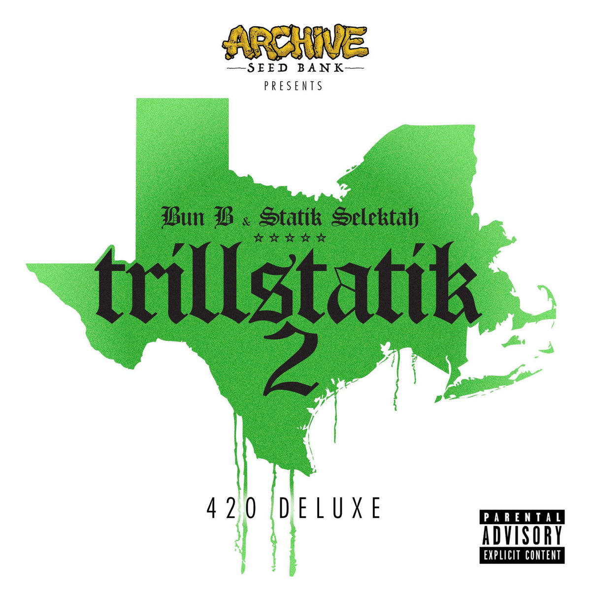 Bun B – Trillstatik 2 (the 420 Deluxe) vinyl cover