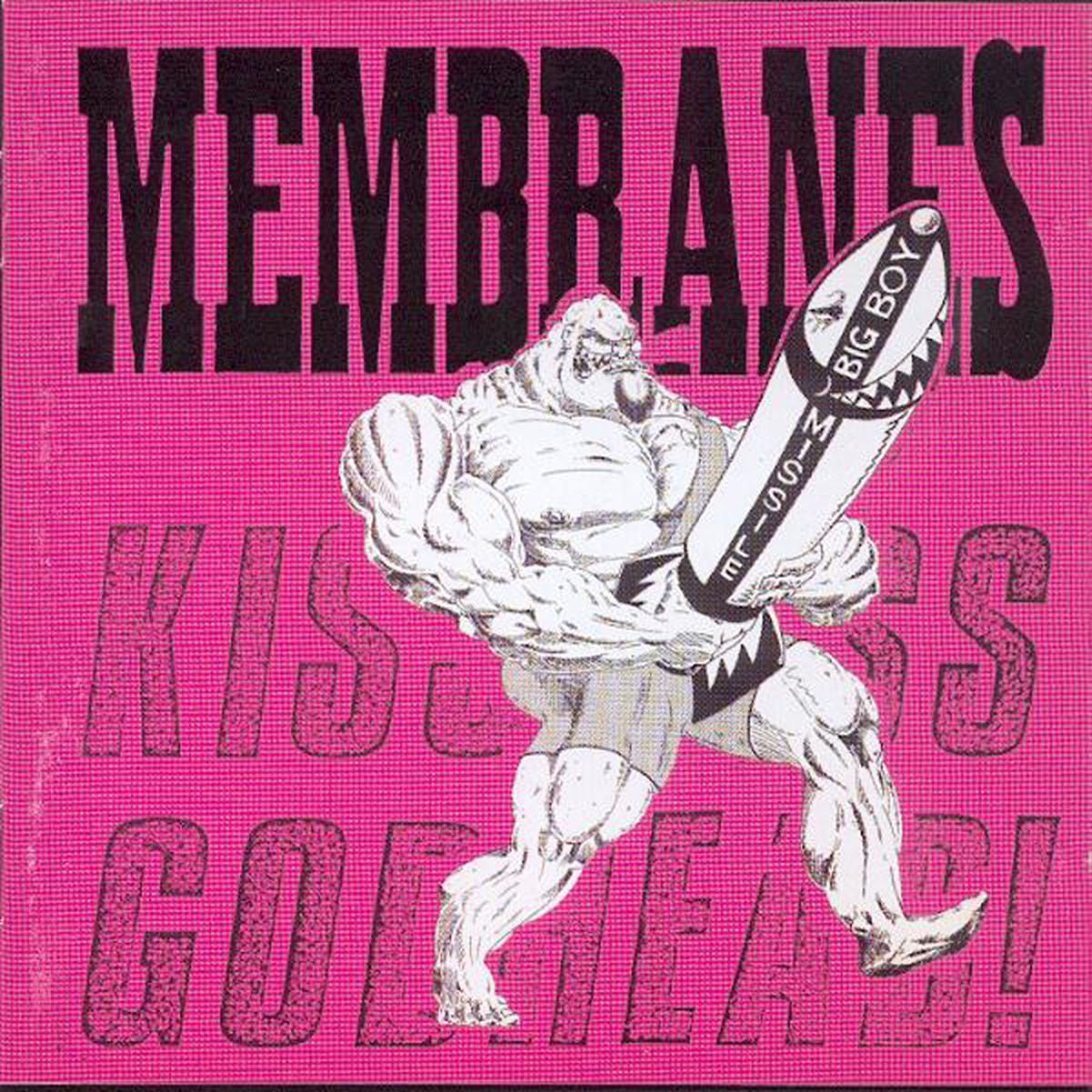 Membranes – Kiss Ass Godhead (Rsd 2020) vinyl record cover