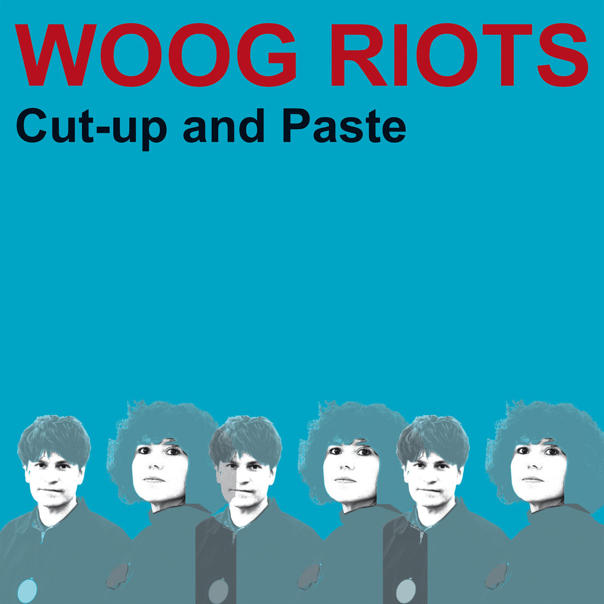 Woog Riots – Cut-Up & Paste vinyl record cover