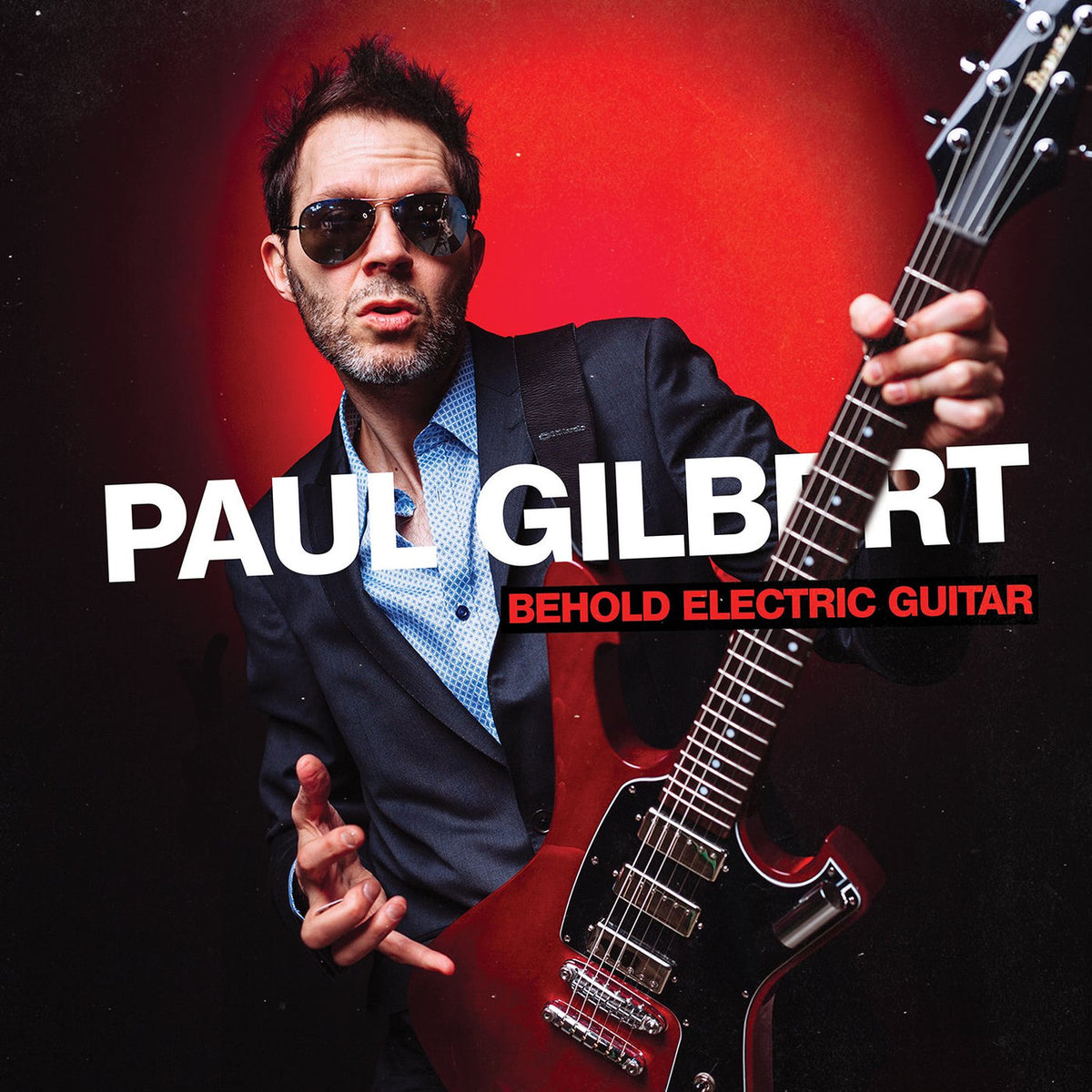 Paul Gilbert – Behold Electric Guitar vinyl cover
