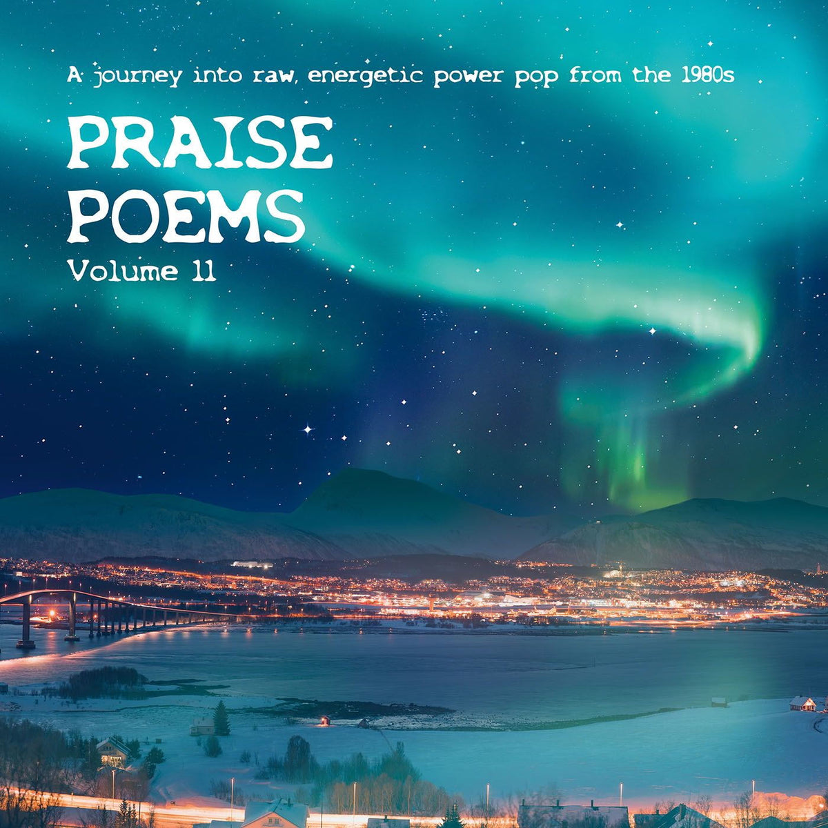 Various Artists – Praise Poems, Vol. 11 - a Journey into Raw, Energetic Power Pop from the 1980s vinyl cover