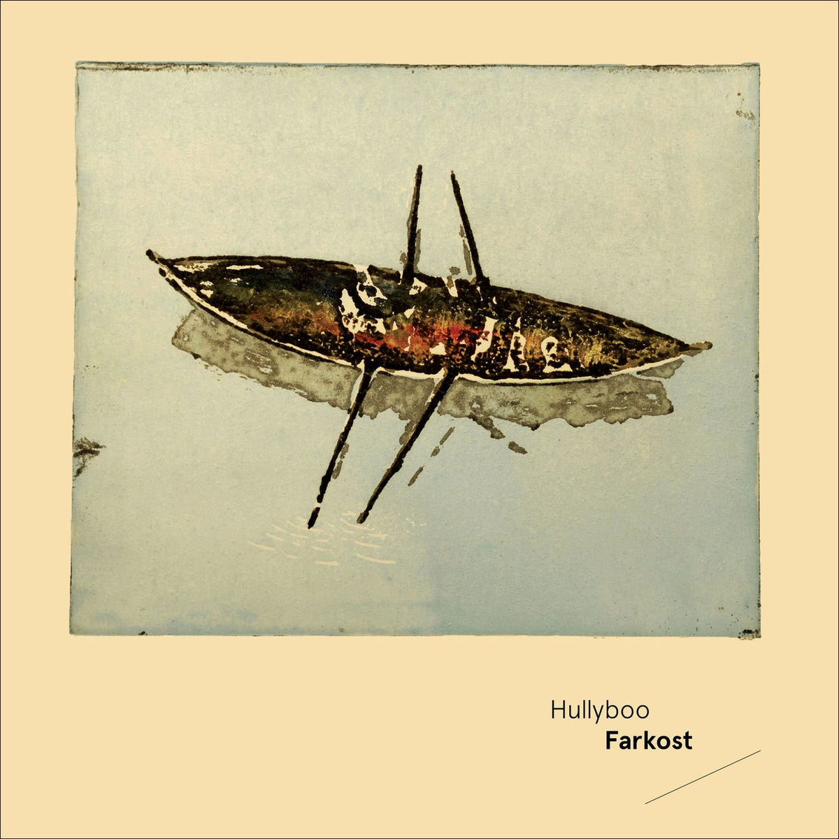 Hullyboo – Farkost vinyl record cover