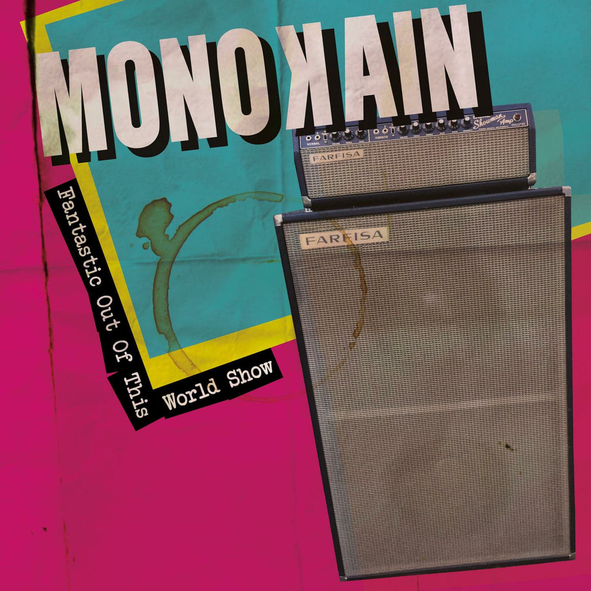 Monokain – Fantastic Out Of This ... vinyl record cover