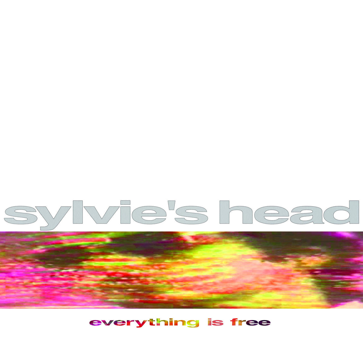 Sylvie's Head – Everything Is Free vinyl record cover