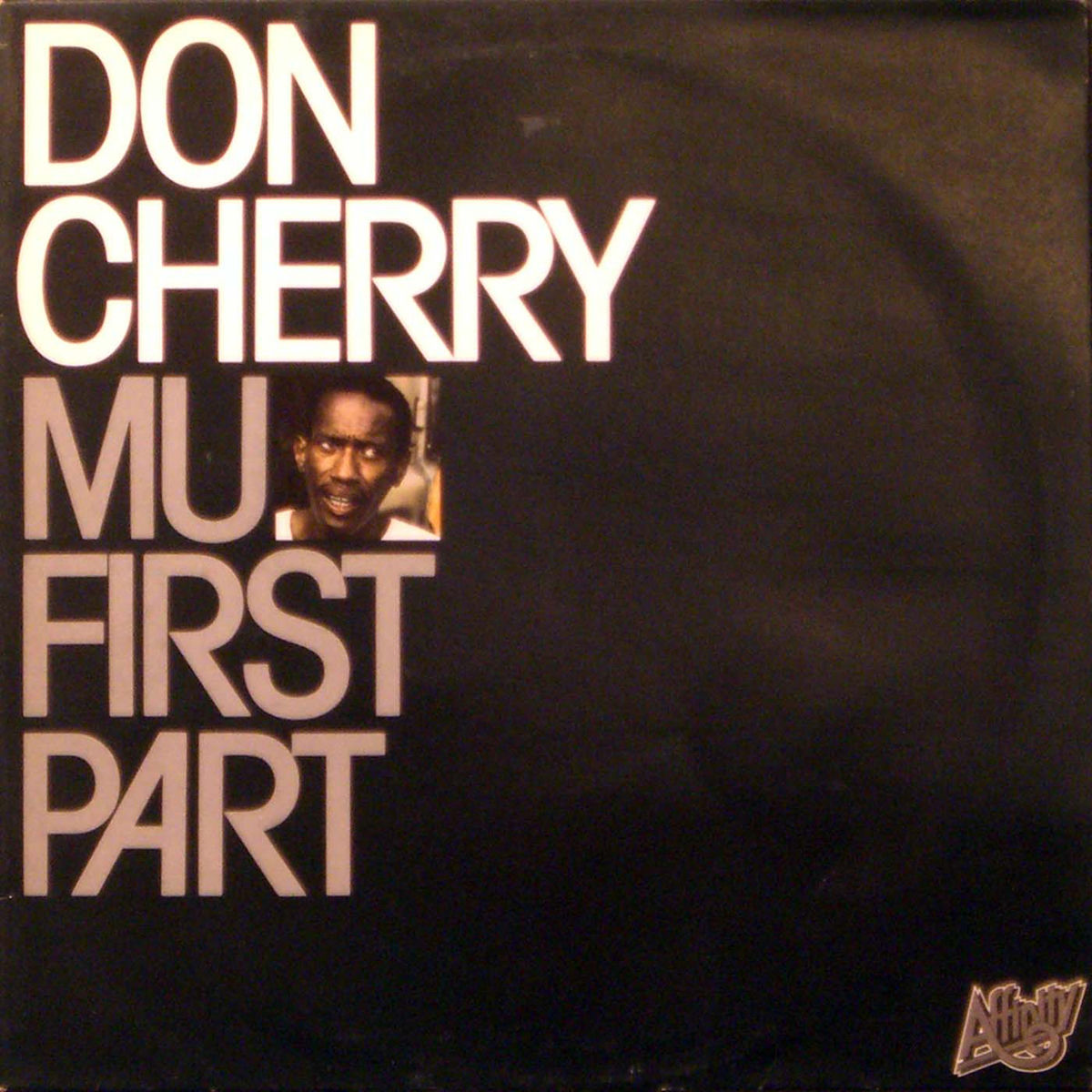Don Cherry – Mu. First Part (Colour Vinyl) vinyl record cover