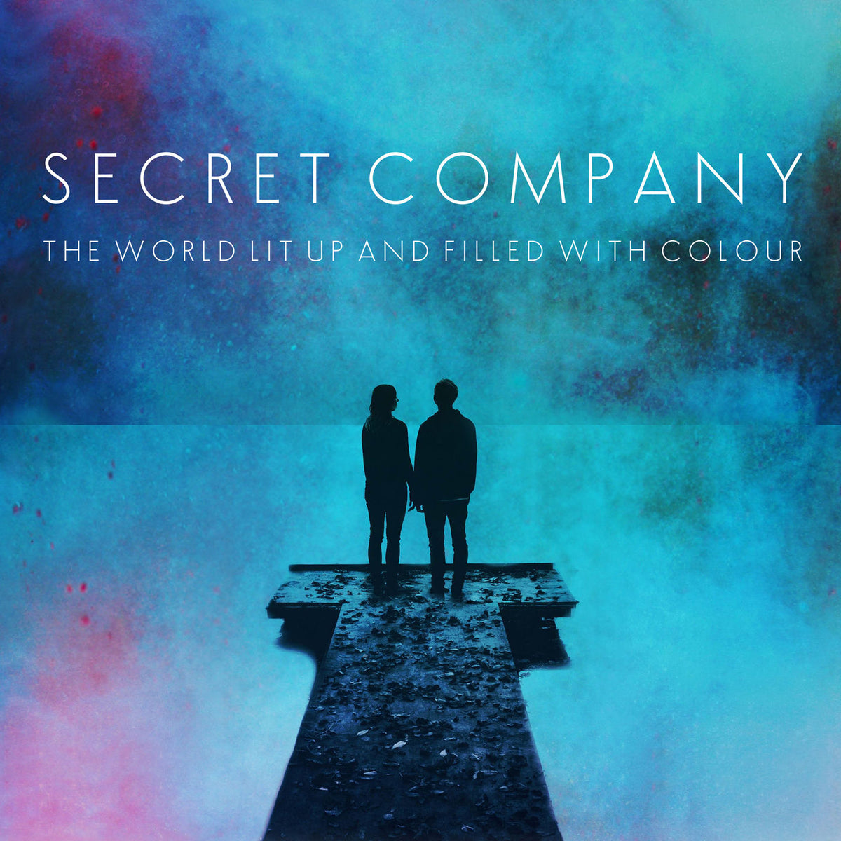 Secret Company – The World Lit Up and Filled With Colour vinyl record cover