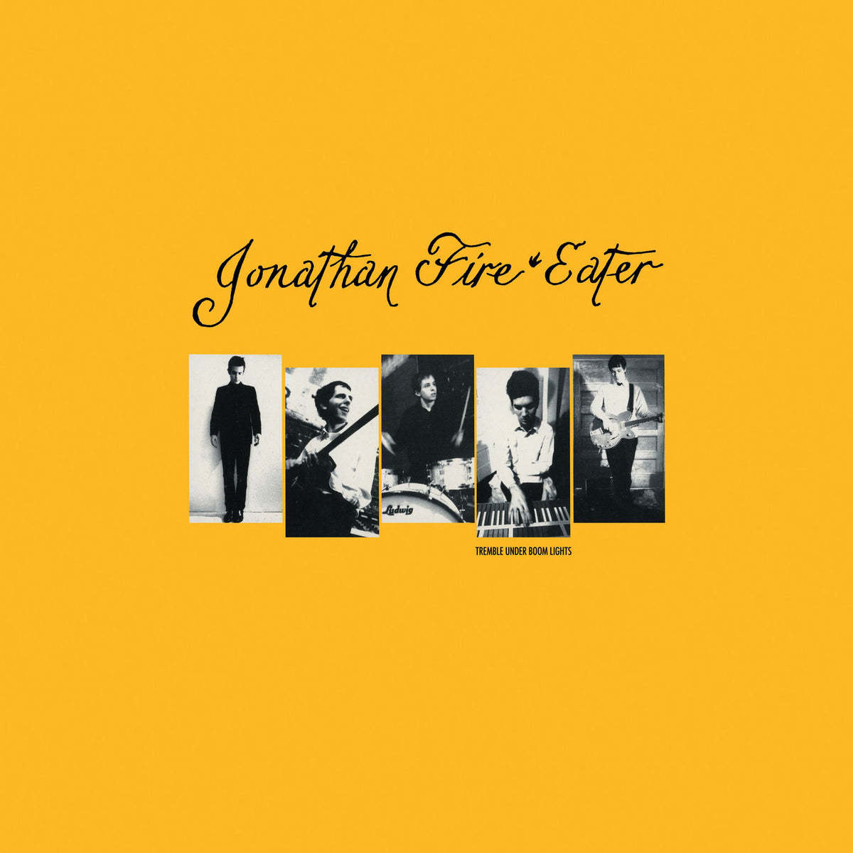 Jonathan Fire*Eater – Tremble Under Boom Lights vinyl record cover