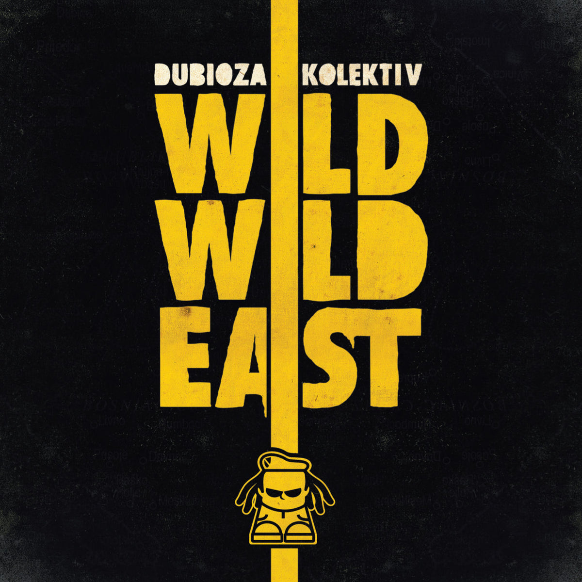 Dubioza Kolektiv – Wild Wild East vinyl record cover