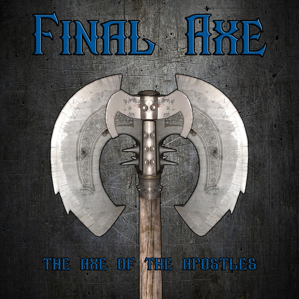 Final Axe – Axe Of The Apostles vinyl record cover