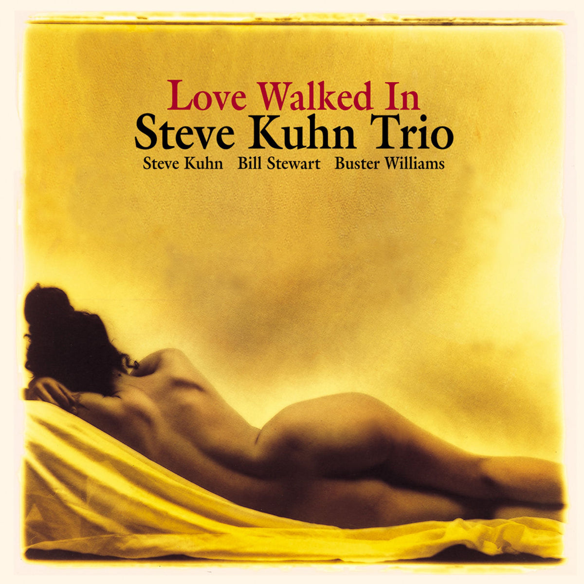 Steve Kuhn Trio – Love Walked In vinyl record cover