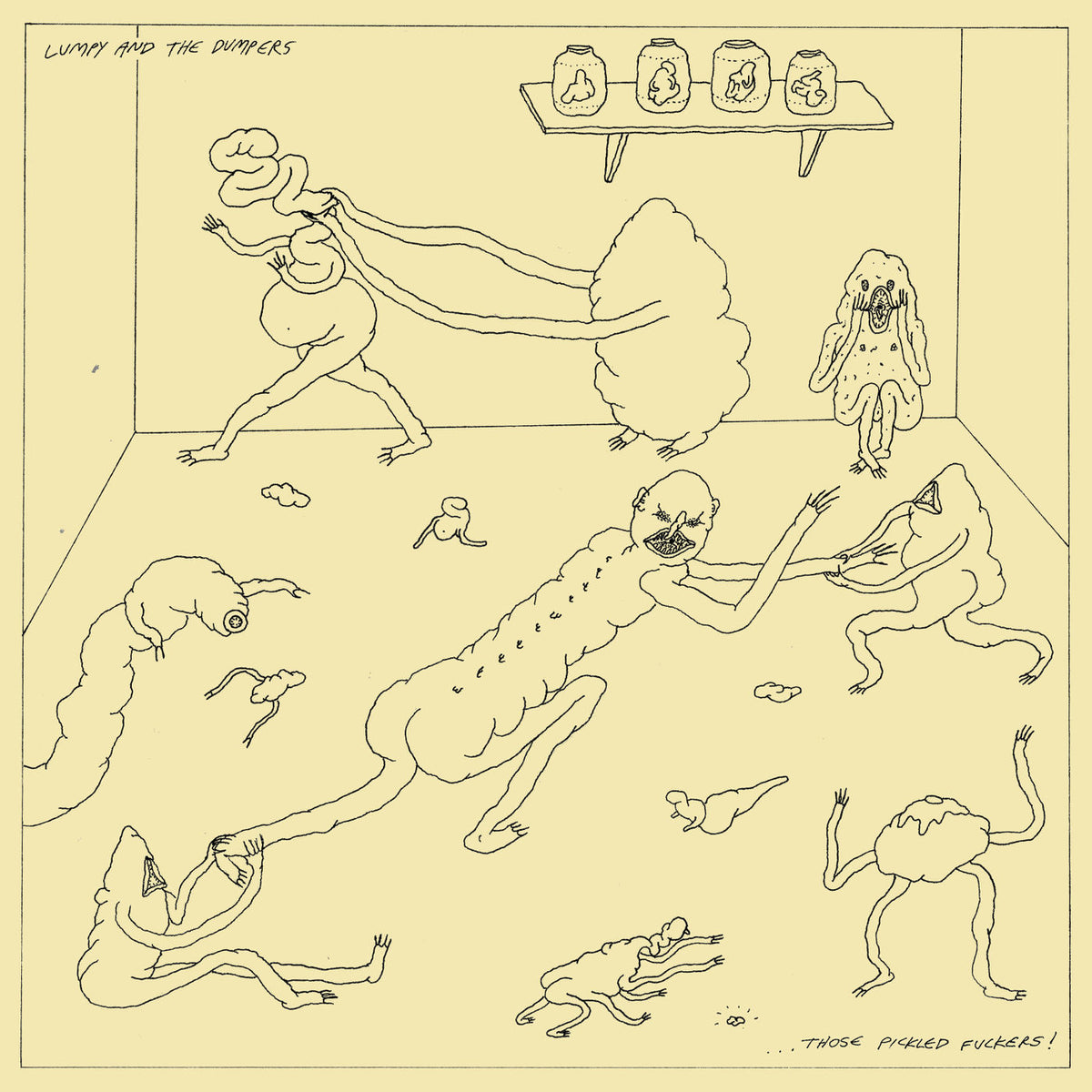 Lumpy & the Dumpers – Those Pickled Fuckers vinyl record cover