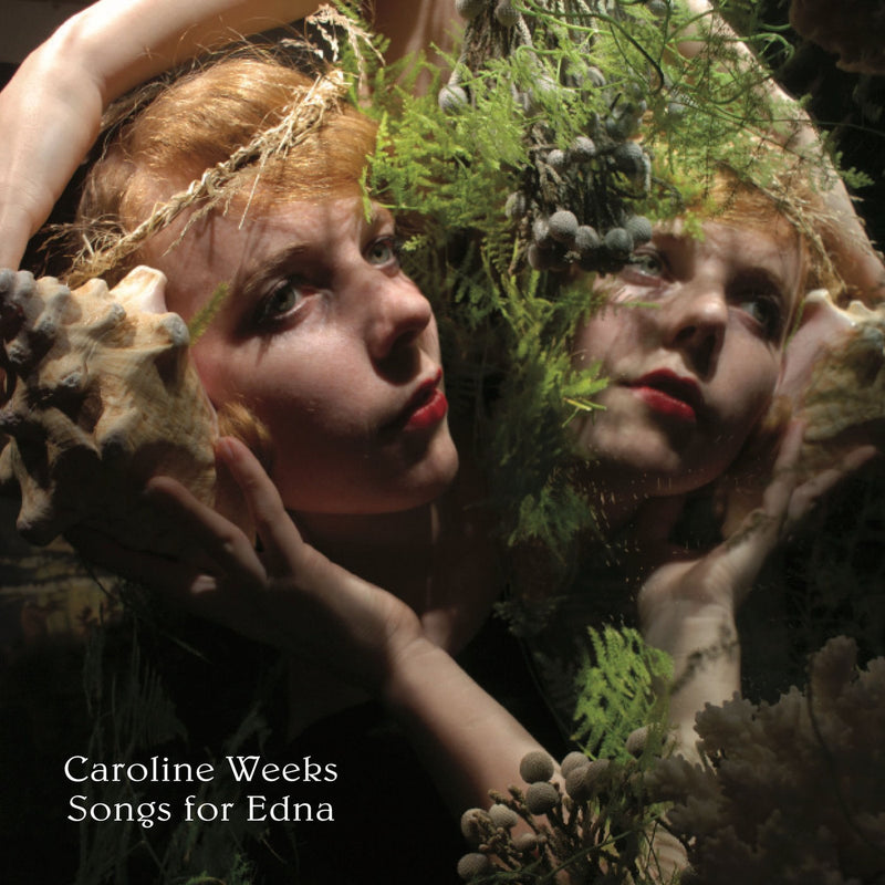 Caroline Weeks – Songs for Edna vinyl record cover