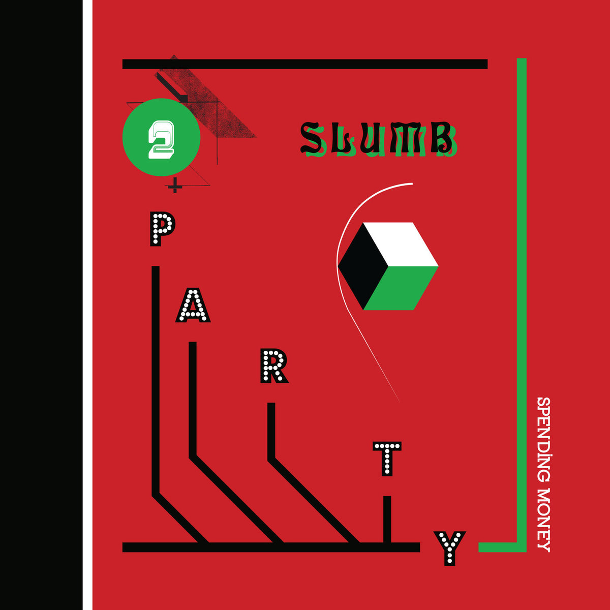Slumb Party – Spending Money vinyl cover