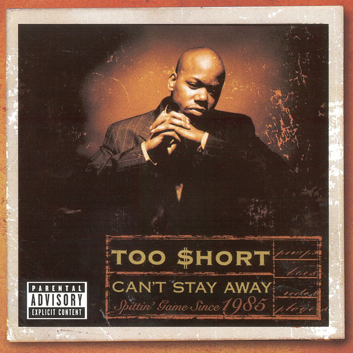 Too Short – Can't Stay Away vinyl cover
