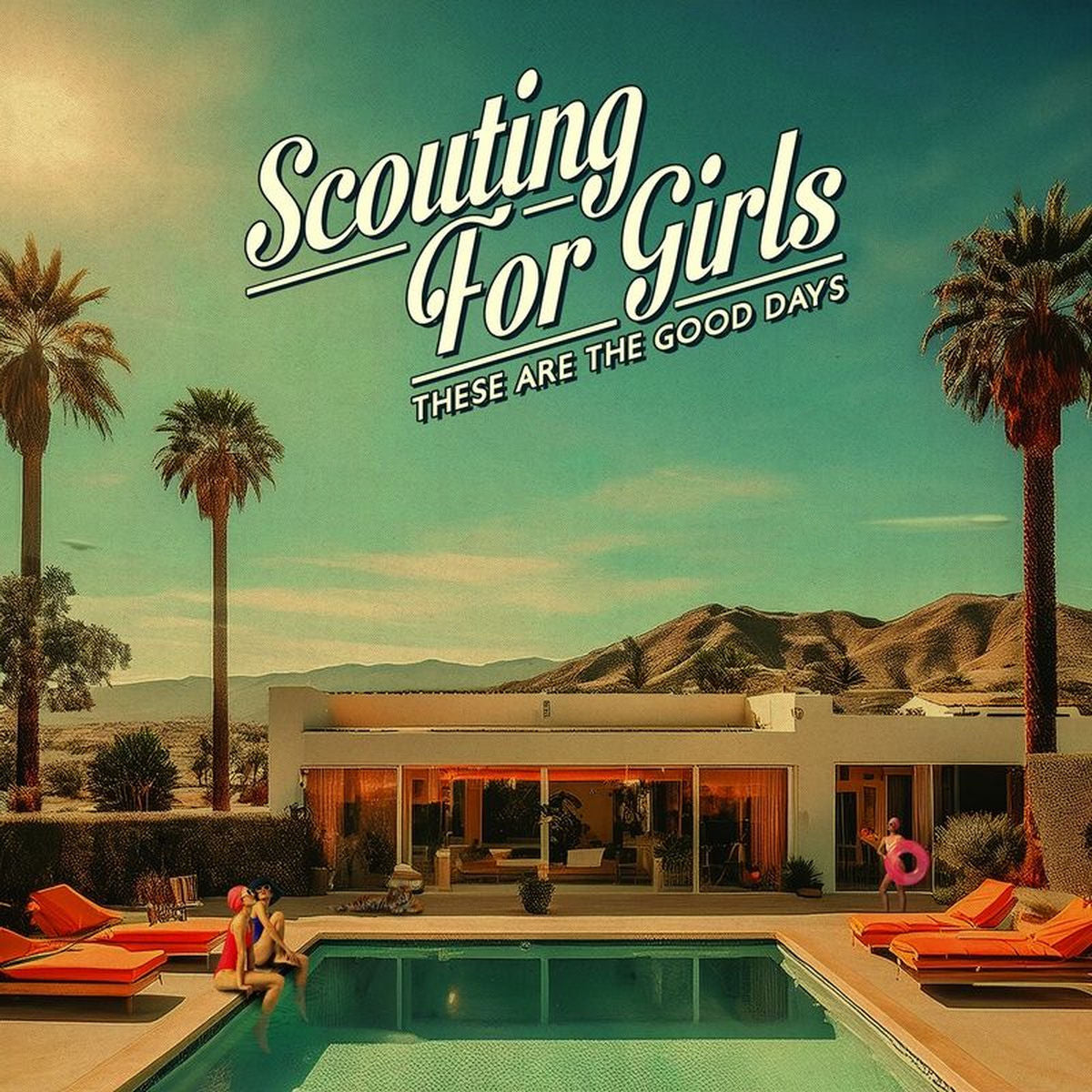 Scouting for Girls – These Are the Good Days vinyl record cover