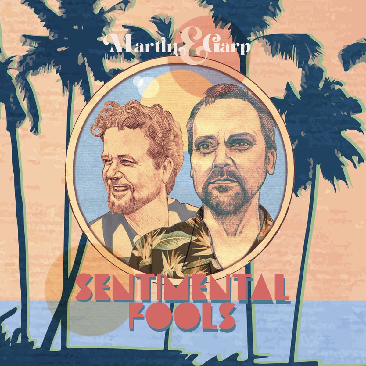 Martin & Garp – Sentimental Fools vinyl record cover
