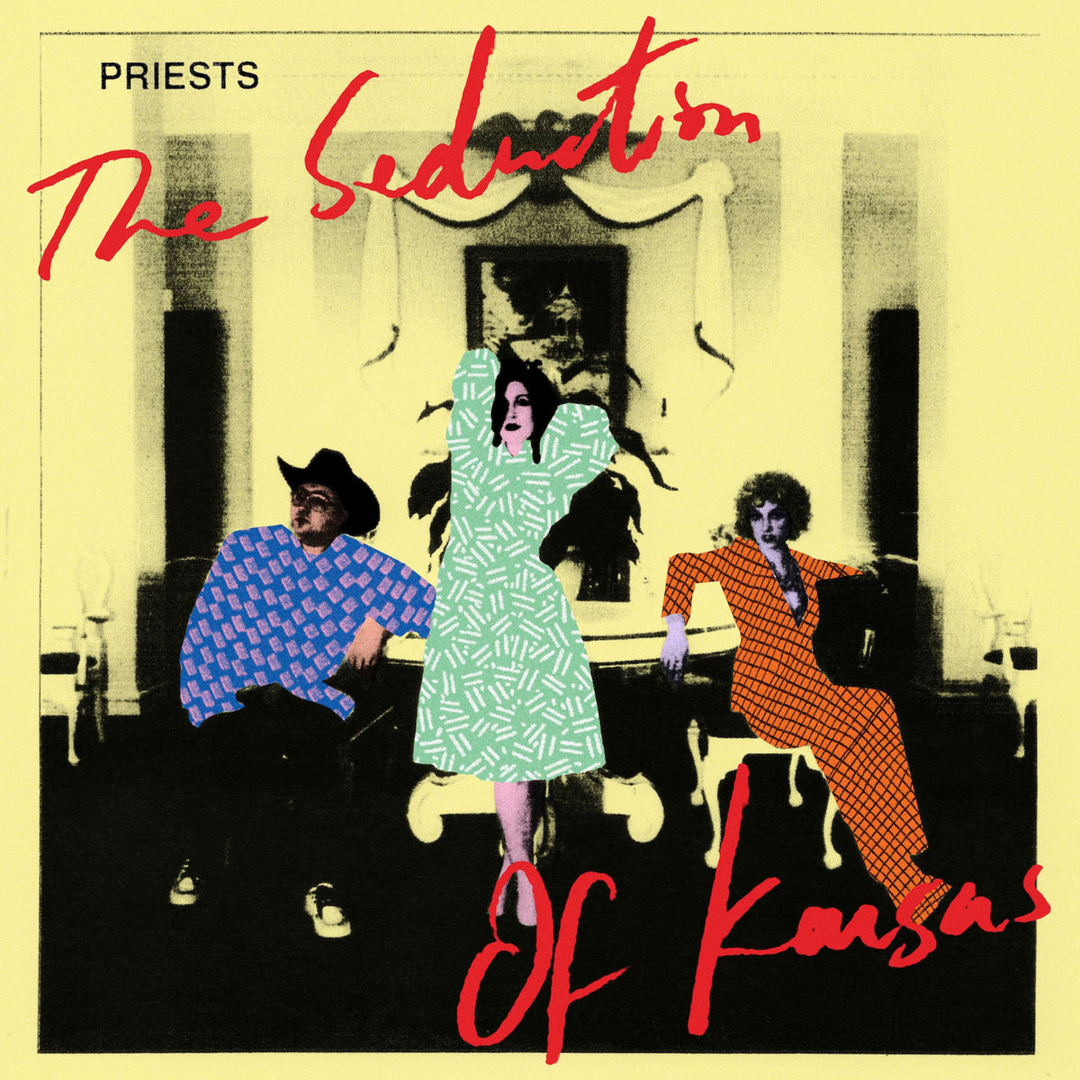 Priests – The Seduction of Kansas vinyl record cover