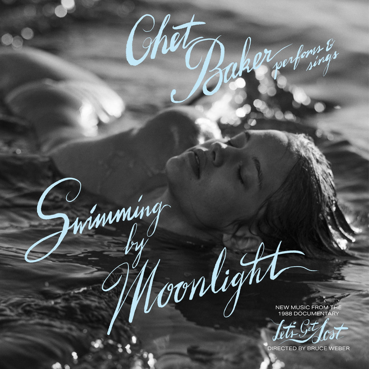 Chet Baker – Swimming by Moonlight (New Music from the Documentary "Let's Get Lost") vinyl cover