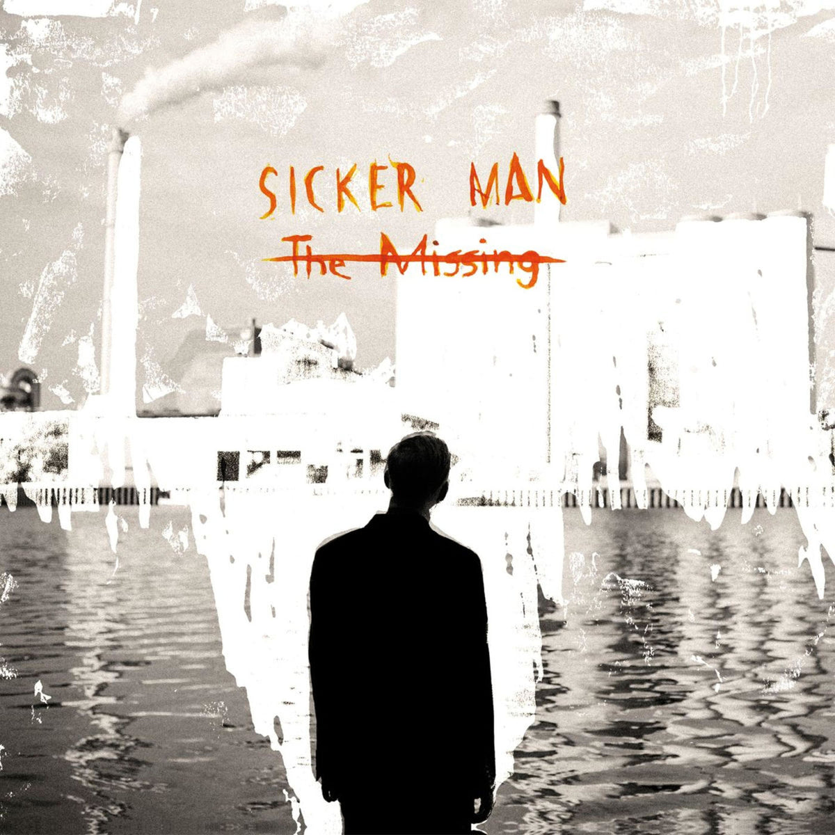 Sicker Man – Missing vinyl record cover